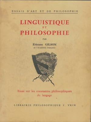 Image du vendeur pour Linguistique et philosophie - Etienne Gilson mis en vente par Book Hmisphres