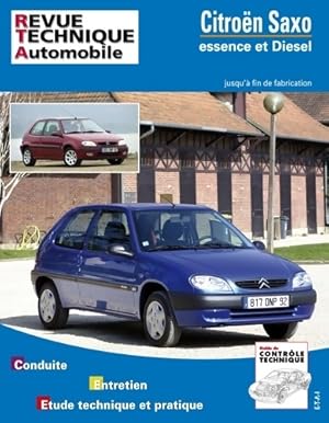 Image du vendeur pour E. T. A. I - Revue Technique Automobile 106 - CITROEN SAXO PHASE 1 et 2 - 1996 ? 2004 - Etai mis en vente par Book Hmisphres