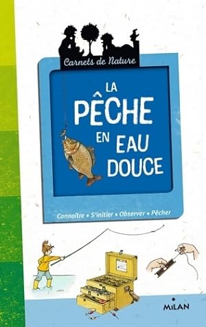 Bild des Verkufers fr La p?che en eau douce - Michel Roussillat zum Verkauf von Book Hmisphres