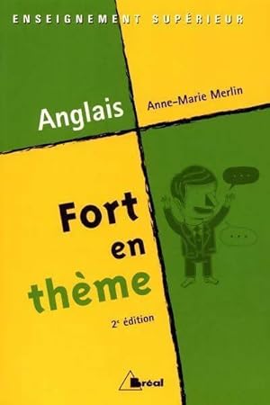 Fort en th?me. Anglais - Anne-Marie Merlin