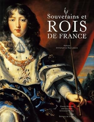 Seller image for Souverains et Rois de France - Claude Gauvard for sale by Book Hmisphres