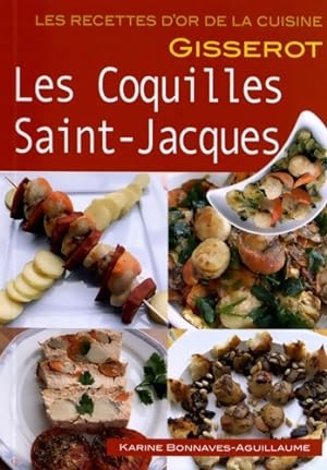 Les coquilles Saint-Jacques - Karine Bonnaves-Aguillaume