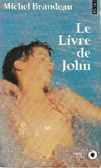 Image du vendeur pour Le livre de John - Michel Braudeau mis en vente par Book Hmisphres