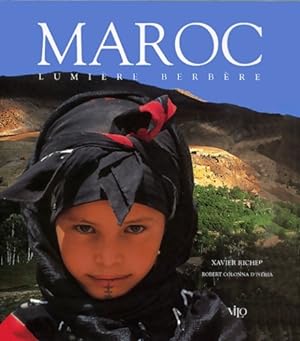 Maroc : Lumi re berb re - Marion Vaque-Marti