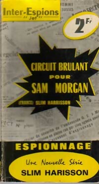 Circuit br?lant pour Sam Morgan - Slim Harrisson