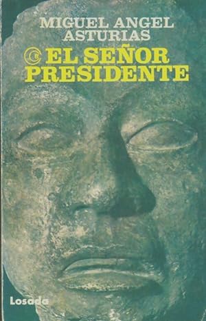 Immagine del venditore per El senor presidente - Miguel Angel Asturias venduto da Book Hmisphres