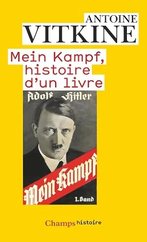 Imagen del vendedor de Mein kampf histoire d'un livre - Antoine Vitkine a la venta por Book Hmisphres