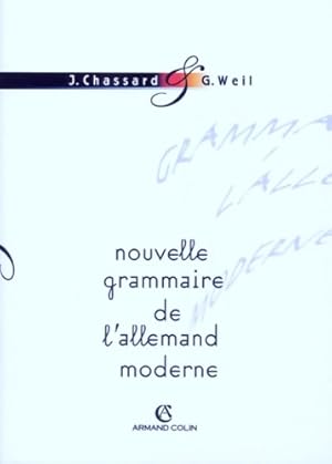 La nouvelle grammaire de l'allemand moderne en 50 tableaux avec exercices d'application - Jean Ch...