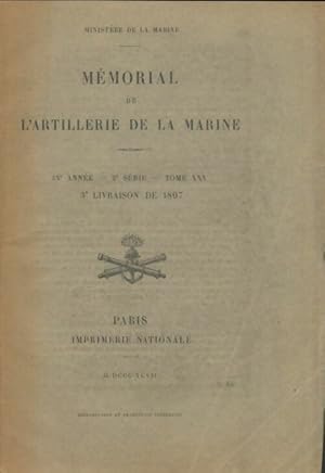 M morial de l'artillerie de la marine 33e ann e, 2e s rie Tome XXV - Collectif