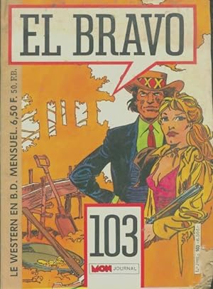 El Bravo n?103 - Collectif