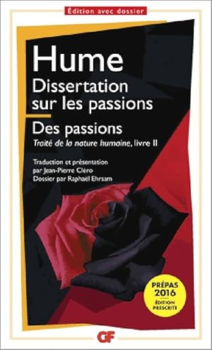 Dissertation sur les passions / Des passions - David Hume