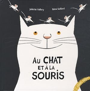 AU CHAT ET A LA SOURIS - R?mi Saillard