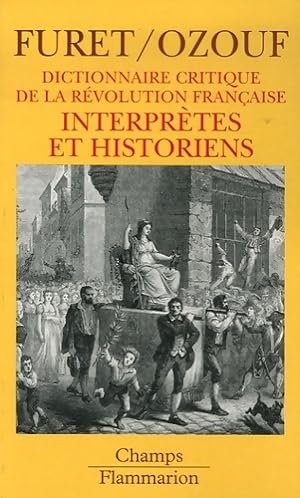 Interpr tes et historiens - Fran ois Furet