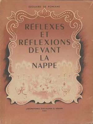 Imagen del vendedor de R?flexes et r?flexions devant la nappe - Edouard De Pomiane a la venta por Book Hmisphres