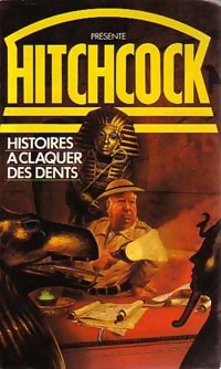 Image du vendeur pour Histoires ? claquer des dents - Alfred Hitchcock mis en vente par Book Hmisphres