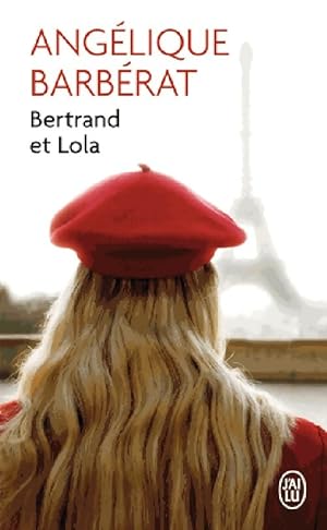 Seller image for Bertrand et Lola - Ang?lique Barb?rat for sale by Book Hmisphres