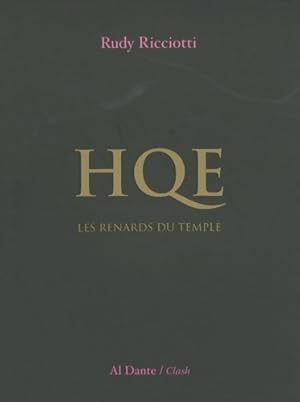 HQE les renards du temple - Rudy Ricciotti