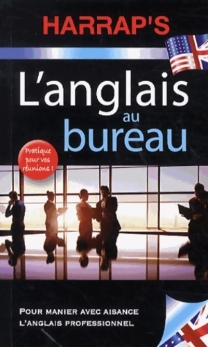 L'anglais au bureau - Collectif