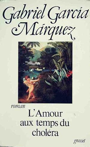 Seller image for L'amour au temps du chol?ra - Gabriel Garc?a M?rquez for sale by Book Hmisphres