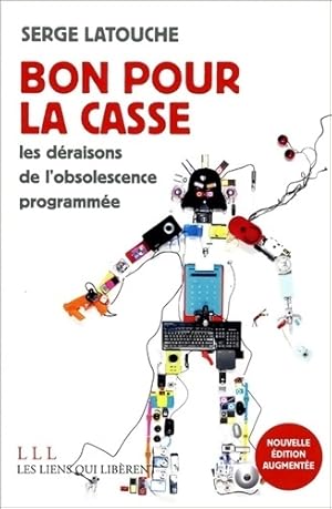 Bild des Verkufers fr Bon pour la casse - Serge Latouche zum Verkauf von Book Hmisphres