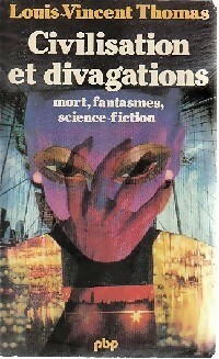 Seller image for Civilisation et divagations - Louis-Vincent Thomas for sale by Book Hmisphres