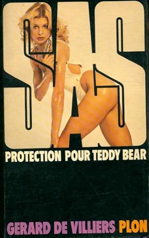 Protection pour Teddy Bear - G?rard De Villiers