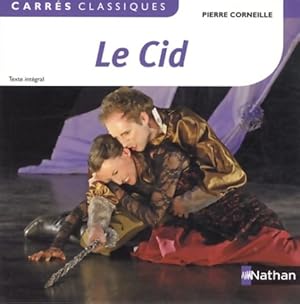 Le Cid - Pierre Corneille