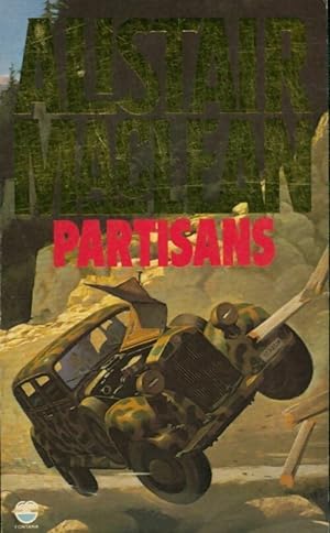 Imagen del vendedor de Partisans - Alistair MacLean a la venta por Book Hmisphres