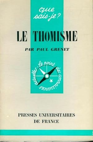 Imagen del vendedor de Le thomisme - Abb? Paul Grenet a la venta por Book Hmisphres