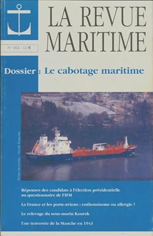 La revue maritime n?462 - Collectif