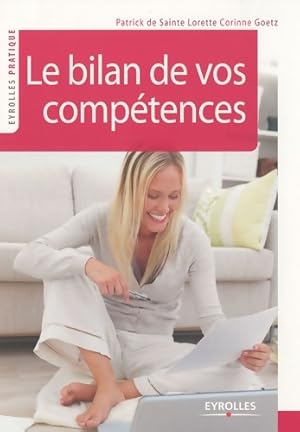 Le bilan de vos comp?tences - Corinne Goetz