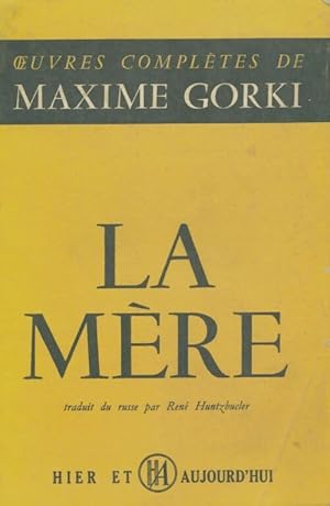 La m?re - Maxime Gorki