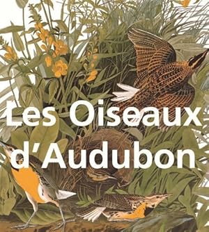 Oiseaux d'Audubon - John James Audubon