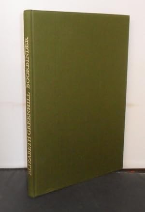 Elizabeth Greenhill Bookbinder : A Catalogue Raisonne Inscribed by Elizabeth Greenhill to Ronald ...