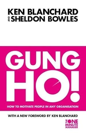 Seller image for The one minute manager ? gung ho - Blanchard for sale by Book Hmisphres