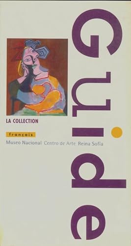 Image du vendeur pour Museo nacional centro de arte reina Sof?a - Paloma Esteban Leal mis en vente par Book Hmisphres