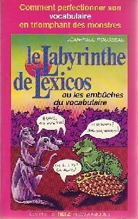 Image du vendeur pour Labyrinthe de Lexicos - J.-P. Rousseau mis en vente par Book Hmisphres