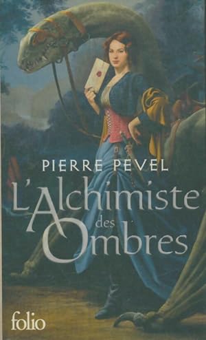 Image du vendeur pour Les lames du cardinal Tome II?:?L'alchimiste des ombres - Pierre Pevel mis en vente par Book Hmisphres