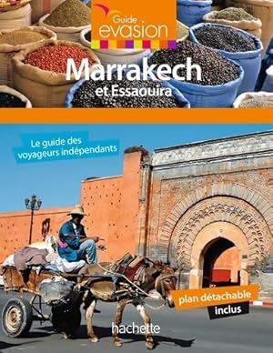 Guide evasion Marrakech et essaouira - Annie Crouzet