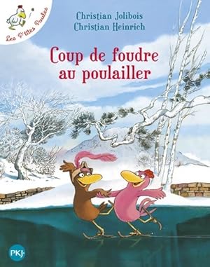 Image du vendeur pour Coup de foudre au poulailler - Christian Jolibois mis en vente par Book Hmisphres