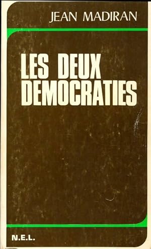 Seller image for Les deux d?mocraties - Jean Madiran for sale by Book Hmisphres