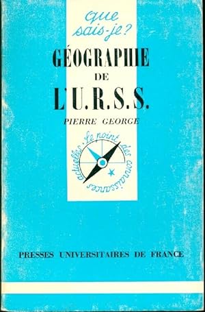 G?ographie de l'URSS - Pierre George
