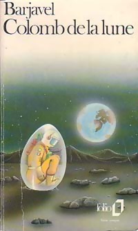 Seller image for Colomb de la lune - Ren? Barjavel for sale by Book Hmisphres