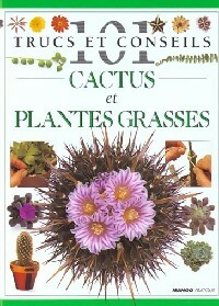 Cactus et plantes grasses - Dorling Kindersley