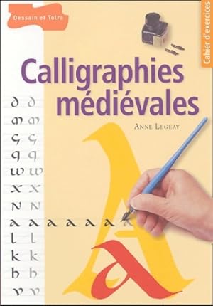 Calligraphies m di vales - Anne Legeay