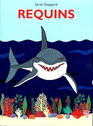 Image du vendeur pour Requins - Sarah Sheppard mis en vente par Book Hmisphres