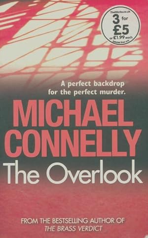 Bild des Verkufers fr The overlook - Michael Connelly zum Verkauf von Book Hmisphres