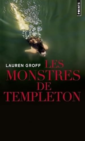Seller image for Les monstres de Templeton - Lauren Groff for sale by Book Hmisphres