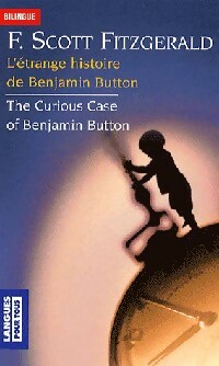 Seller image for L'?trange histoire de Benjamin Button / The curious case of Benjamin Button - Francis Scott Fitzgerald for sale by Book Hmisphres