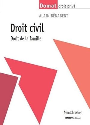 Droit civil : Droit de la famille - Alain B?nabent